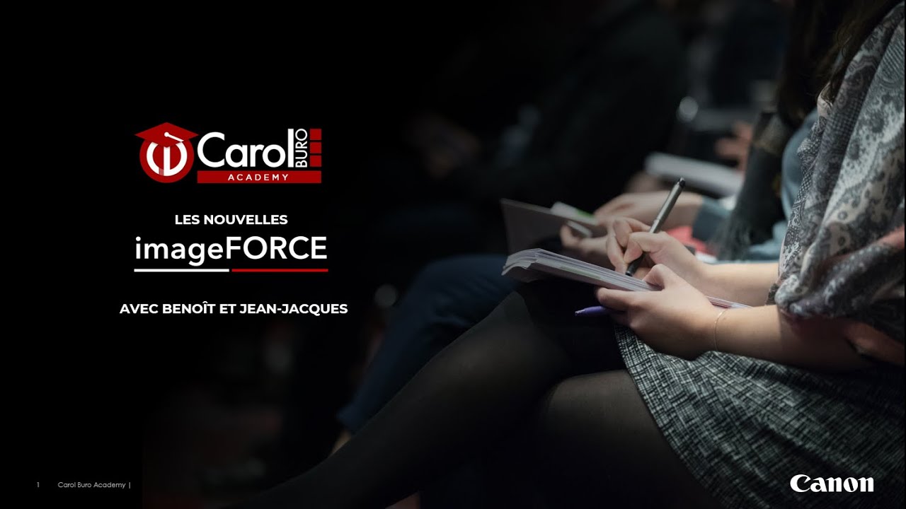 La nouvelle gamme imageFORCE de Canon